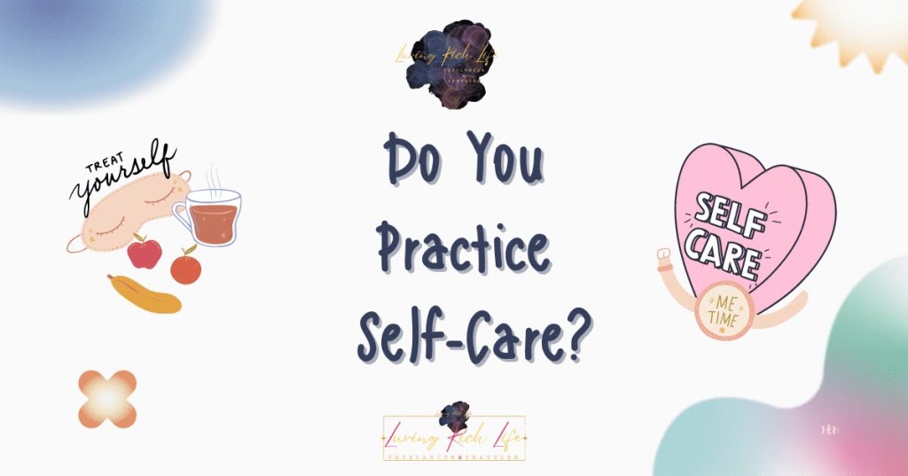 Do You Practice Self-Care?